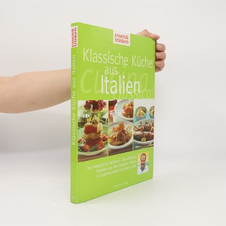 Die klassische Küche Italiens