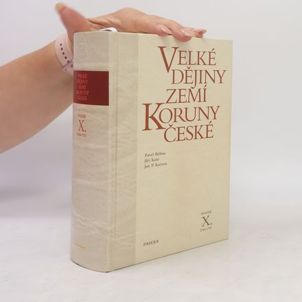 Velké dějiny zemí Koruny české X. 1740-1792