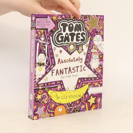 Tom Gates is Absolutely Fantastic (at some things)