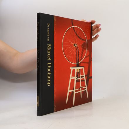 De wereld van Marcel Duchamp