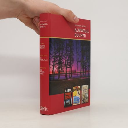 Reader's Digest Auswahlbücher. Stumme Zeugen. Die Findelfrau. Der Puppenkönig