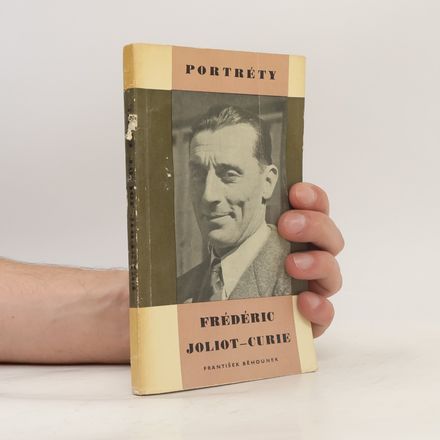 Portréty. Frédéric Joliot-Curie