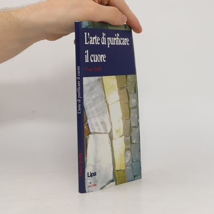 L'arte di purificare il cuore