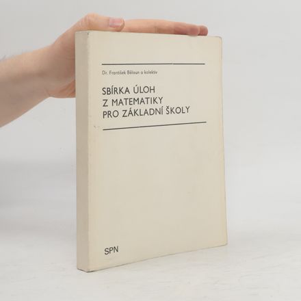 Sbírka úloh z matematiky pro základní školy