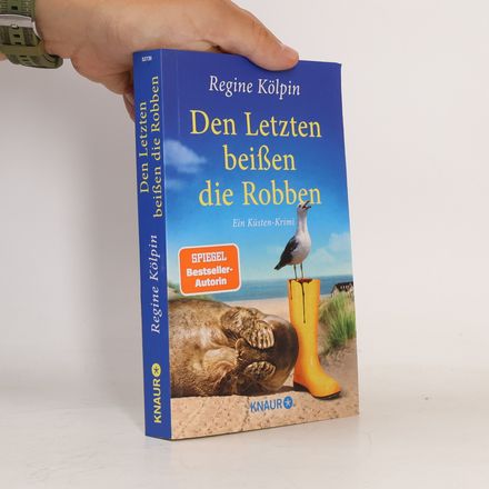 Den Letzten beißen die Robben