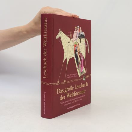 Das große Lesebuch der Weltliteratur