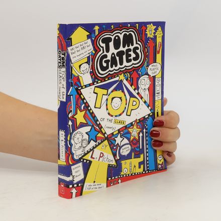 Tom Gates - 9: Top of the Class (Nearly)