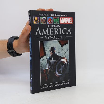 Ultimátní komixový komplet 48. Captain America. Vyvolení