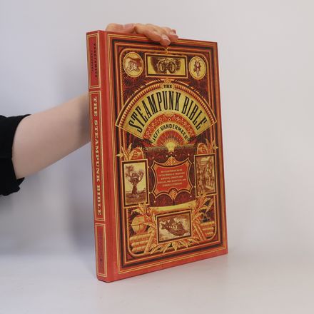 The Steampunk Bible