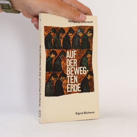 Auf der bewegten Erde