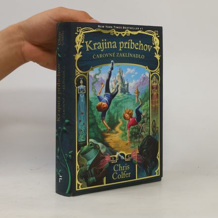 Krajina príbehov. Čarovné zaklínadlo