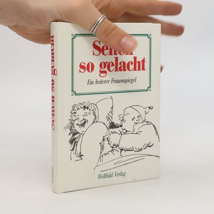 Selten so gelacht