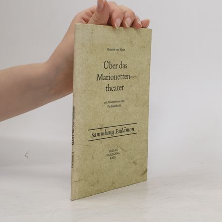 Sammlung Eudämon - 1: Über das Marionettentheater