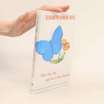 Über den Tod und das Leben danach