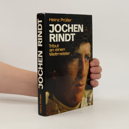 Jochen Rindt. Tribut an einen Weltmeister