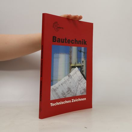 Bautechnik. Technisches Zeichnen