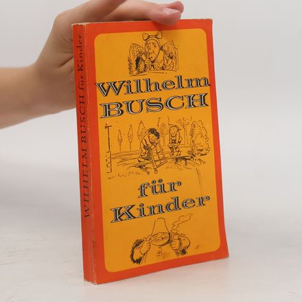 Wilhelm Busch für Kinder