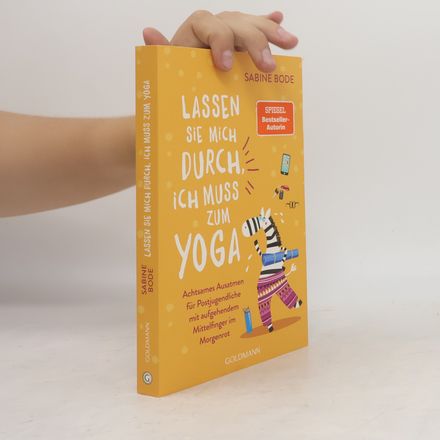 Lassen Sie mich durch, ich muss zum Yoga