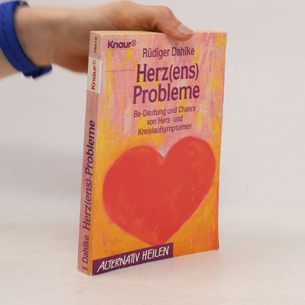 Herz(ens)-Probleme