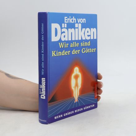 Wir alle sind Kinder der Götter