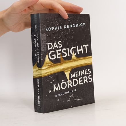 Das Gesicht meines Mörders