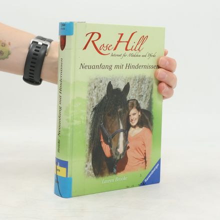 Rose Hill - Neuanfang mit Hindernissen