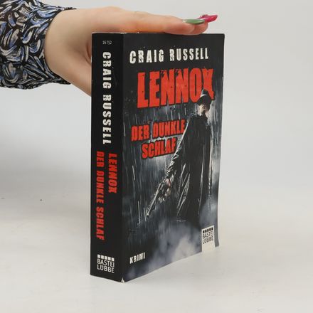 Lennox. Der dunkle Schlaf.