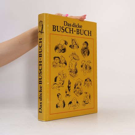 Das dicke Busch-Buch