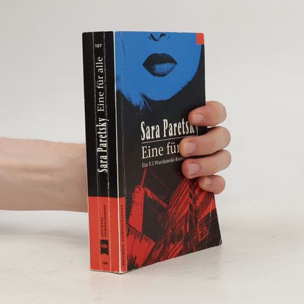 Eine für alle. Fromme Wünsche. Ein V. I. Warshawski Kriminalroman