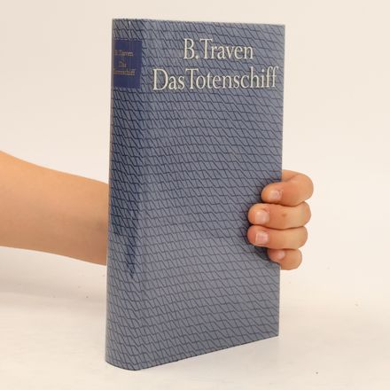 Das Totenschiff.