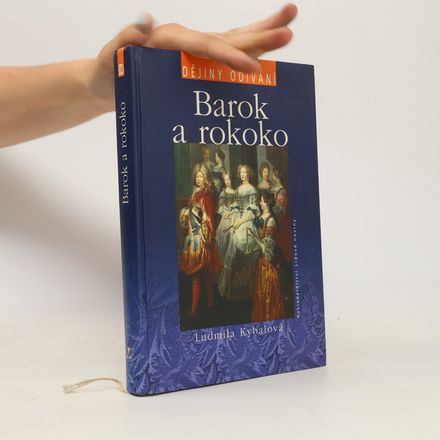 Barok a rokoko. Dějiny odívání