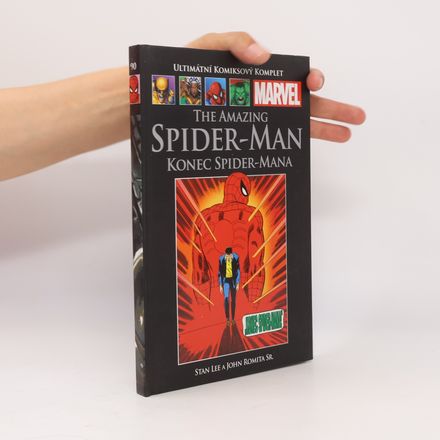Ultimátní komiksový komplet 90. The Amazing Spider-Man. Konec Spider-Mana