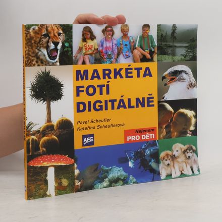 Markéta fotí digitálně