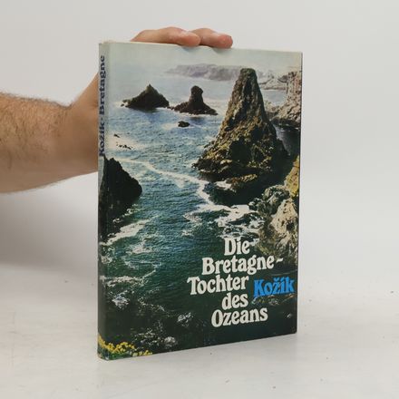 Die Bretagne - Tochter des Ozeans
