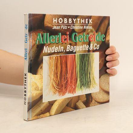 Allerlei Getreide. Nudel, Baguette & Co