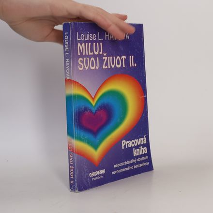 Miluj svoj život II. - pracovná kniha