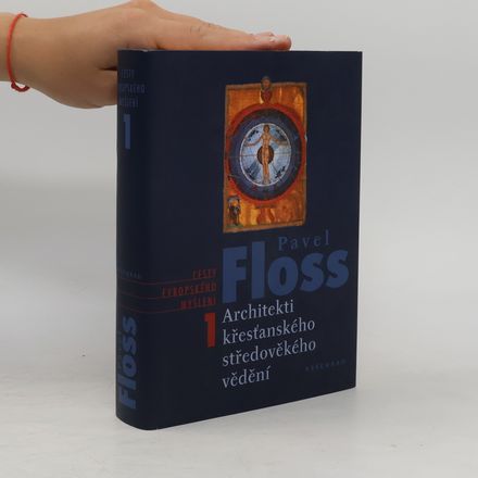 Architekti křesťanského středověkého vědění