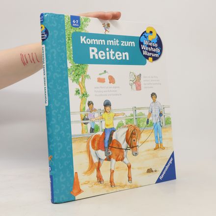 Wieso? Weshalb? Warum?, Band 73: Komm mit zum Reiten