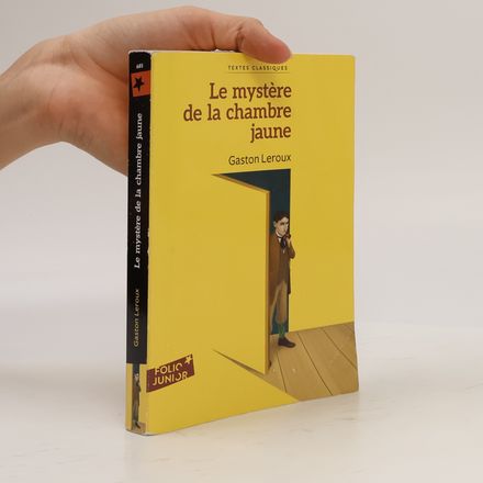 Folio Junior: Le Mystère de la chambre jaune