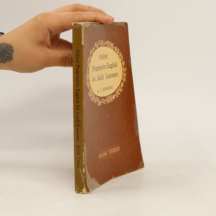 Oxford Progressive English for Adult Learners. Book Three
