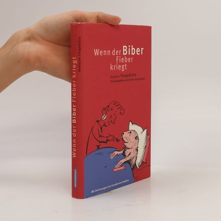 Wenn der Biber Fieber kriegt