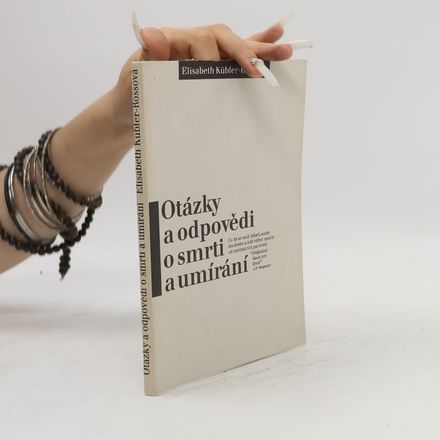 Otázky a odpovědi o smrti a umírání