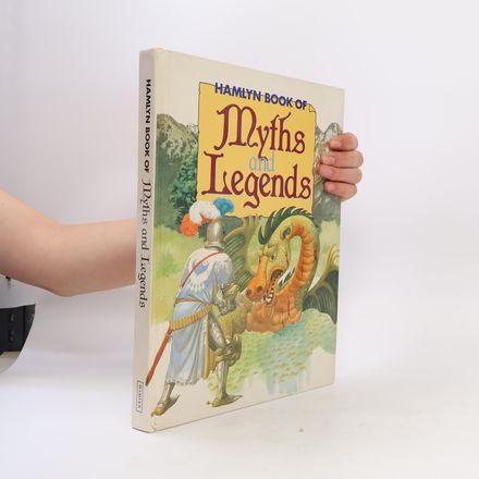 Hamlyn Book of Myths and Legends