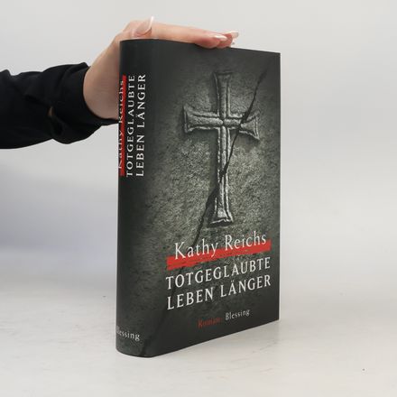 Totgeglaubte leben länger
