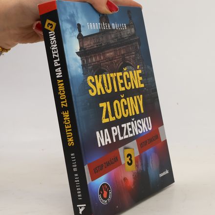 Skutečné zločiny na Plzeňsku 3