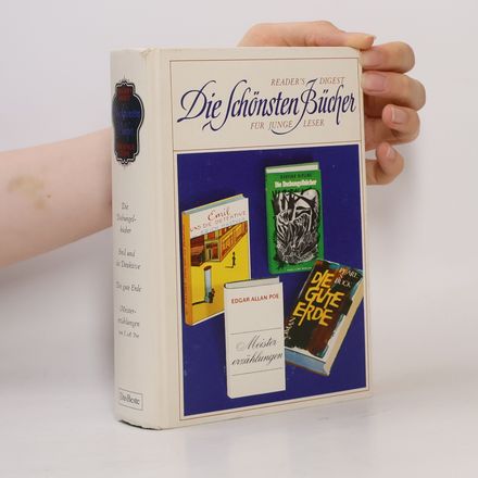 Die schönsten Bücher für junge Leser: Die Dschungelbücher, Emil und die Detektive, Die gute Erde, Meistererzählungen