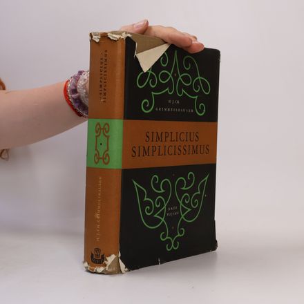 Simplicius Simplicissimus. Kronika třicetileté války