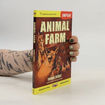 Animal farm. Farma zvířat