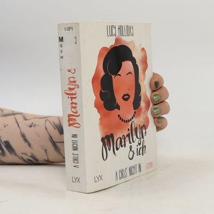 Marilyn & Ich
