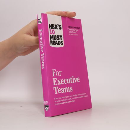 HBR's 10 Must Reads for Executive Teams